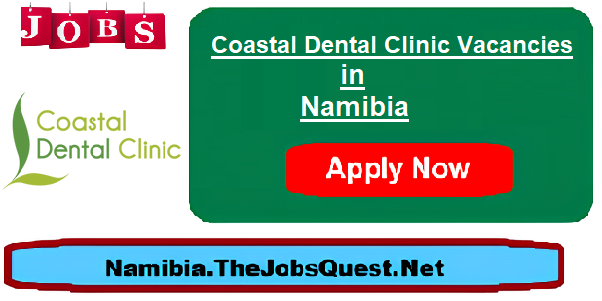 Coastal Dental Clinic Vacancies
