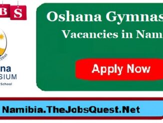 Oshana Gymnasium Vacancies in Namibia