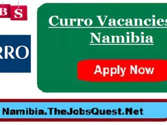 Curro Vacancies in Namibia