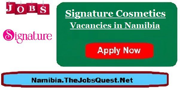 Signature Cosmetics Vacancies