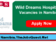 Wild Dreams Hospitality Vacancies in Namibia