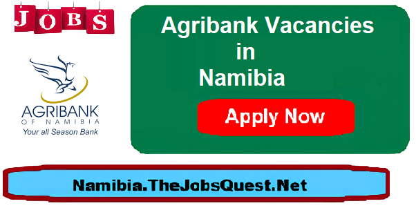 Agribank of Namibia Vacancies
