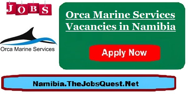 Orca Marine Services Vacancies